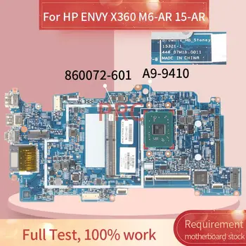 860072-601 862221-601 За HP ENVY X360 M6-AR 15-AR A9-9410 дънна Платка на лаптоп 15321-1 448.07H13.0011 DDR4 дънна Платка на лаптоп