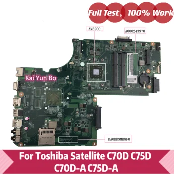 A000243970 DA0BD9MB8F0 дънна Платка за лаптоп Toshiba Satellite C70D C75D C70D-A C75D-A дънна Платка с A6-5200 DDR3 100% Тест Ок