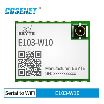 ESP8285 Сериен UART към WiFi Безжичен Модул 2.4 Ghz 20 стока Прозрачна Такса за управление на предаването E103-W10 TCP/IP в отбора НА IPEX