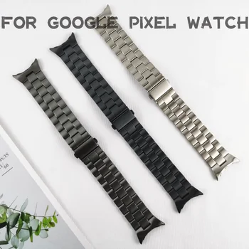 Без Пропуски Класическа Ключалката На Метална Титанова Сплав Каишка за Google Pixel Watch Каишка Гривна Подмяна на Smartwatch Гривни